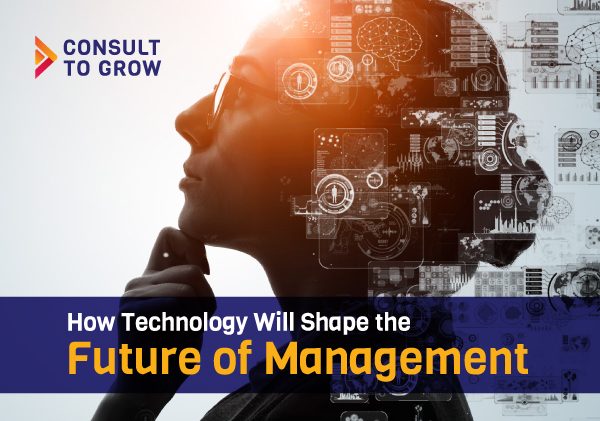 How Technology Will Shape the Future of Management
