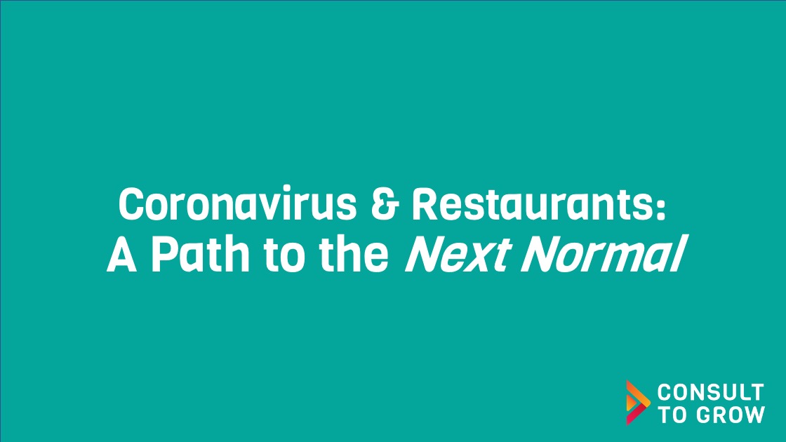 Coronavirus & Restaurants: A Path to the Next Normal