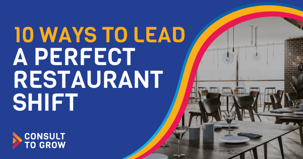 The Perfect Restaurant Shift