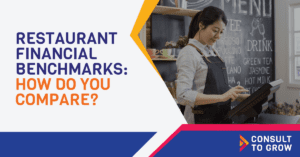 Restaurant Financial Benchmarks: How Do You Compare