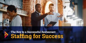 Staffing for Success