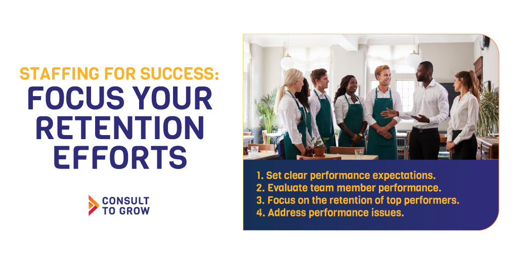Staffing for Success: Focus Your Retention Efforts