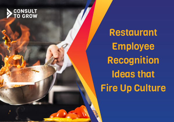 Restaurant Employee Recognition Ideas that Fire Up Culture