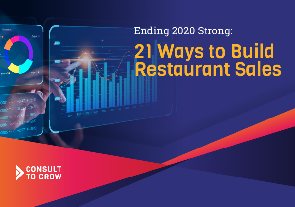 Ending 2020 Strong: 21 Ways to Build Restaurant Sales