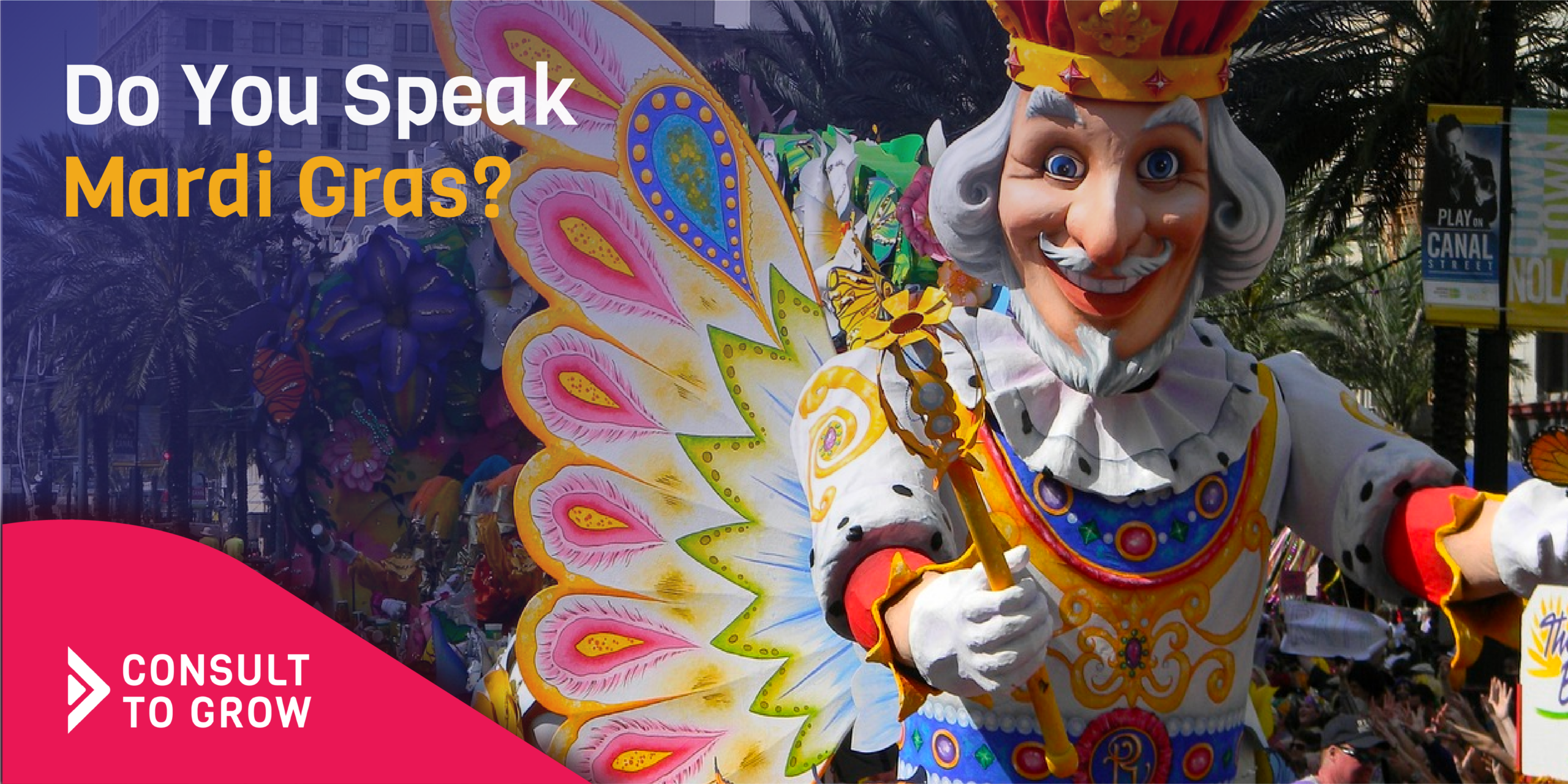 Do You Speak Mardi Gras?